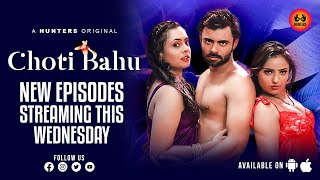 Choti Bahu Part 2 S01 2023 Hindi Hot Web Series Official Trailer – Hunters