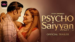 Psycho Saiyyan Part 2 S01 2023 Hindi Hot Web Series Official Trailer – Voovi