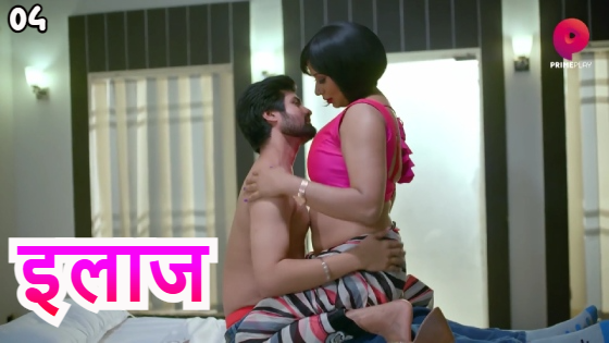 Ilaaj S01E04 2023 Hindi Hot Web Series – Primeplay