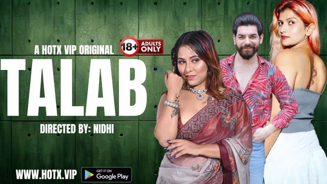 Talab 2023 Hindi Uncut Hot Short – HotX