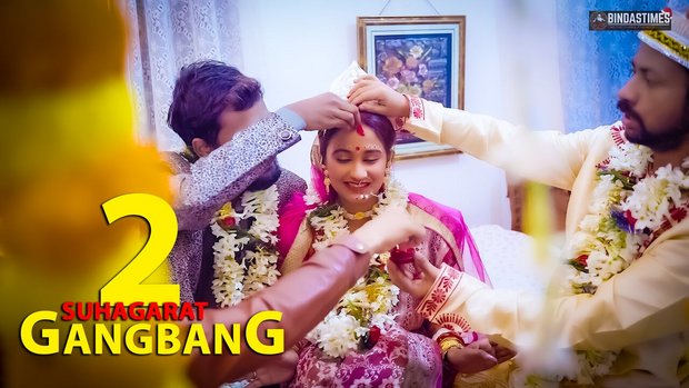 GangBang Suhagarat P02 2024 Hindi Uncut Short Film – BindasTimes