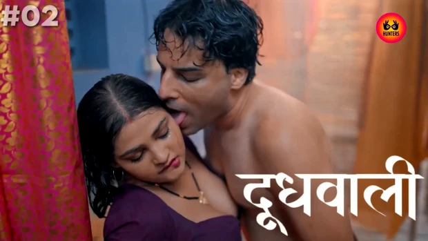 Doodh WalI S01E02 2024 Hindi Hot Web Series – HuntersApp