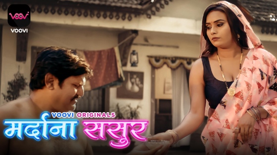 Mardana Sasur S01E02 2024 Hindi Hot Web Series – Voovi